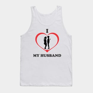 i love my husband Tank Top